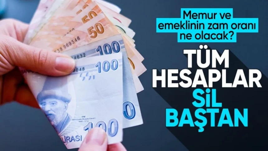 Memur ve Emeklinin Ocak Ayında Alacağı Zam Oranı Ne Olacak?