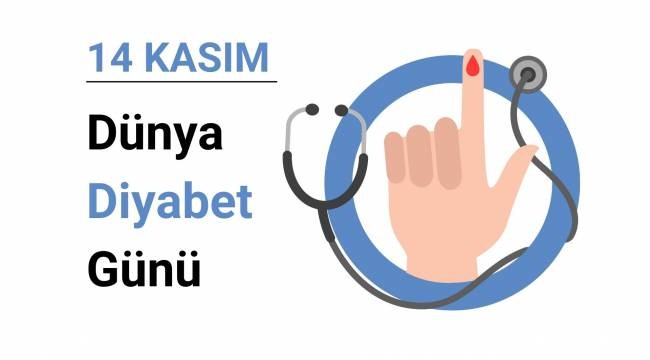 14 Kasım "Dünya Diyabet Günü"