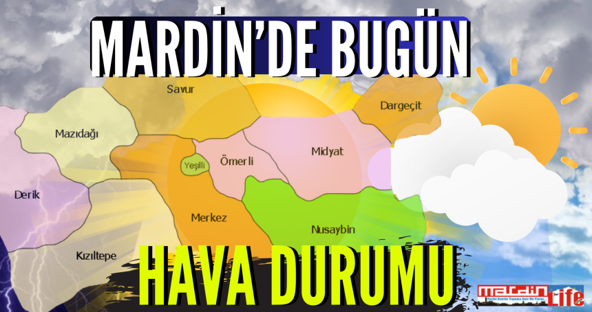 Mardin'de Bugün Hava Durumu: