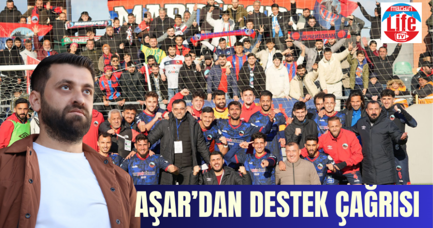 Başkan Aşar’dan destek çağrısı