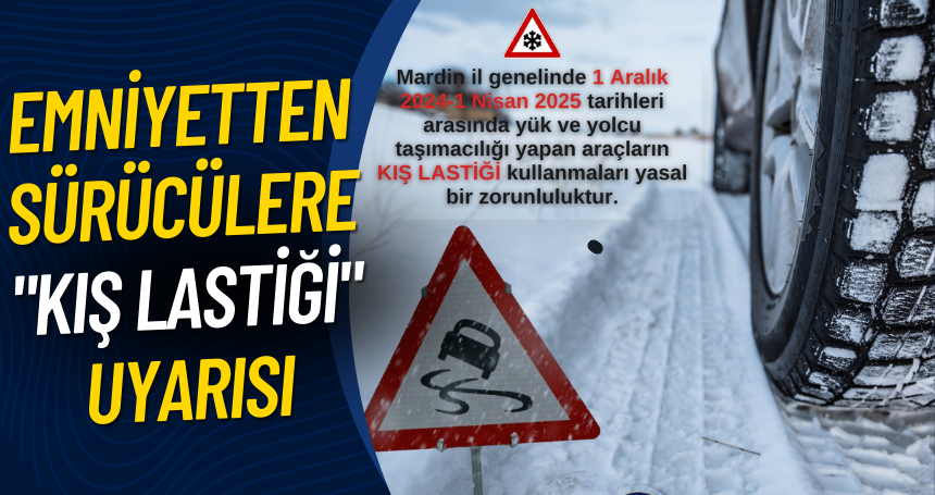 Emniyetten Sürücülere "Kış Lastiği" Uyarısı