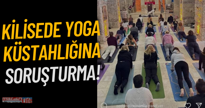 Kilisede Yoga Küstahlığına Soruşturma!