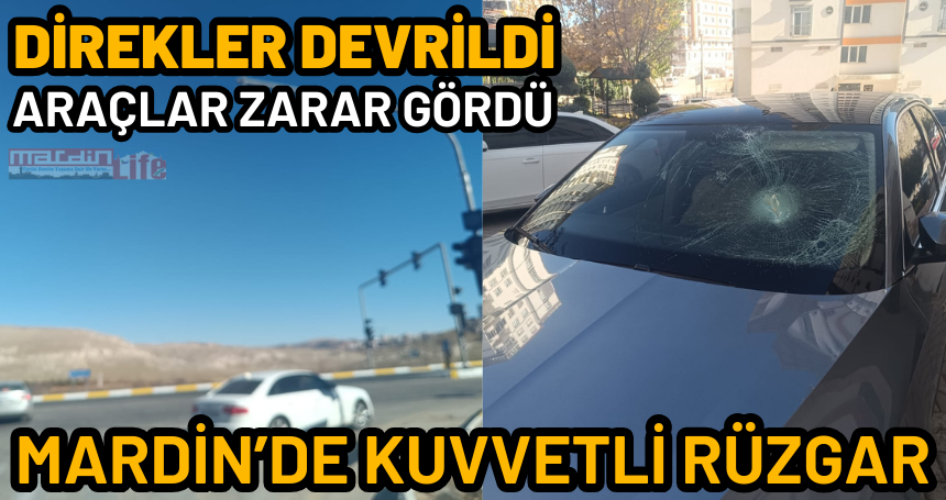 Mardin'de şiddetli rüzgar ve Fırtına etkili oluyor