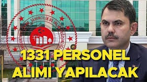 Çevre ve Şehircilik Bakanlığı 1331 personel alımı yapacak! İşte detaylar...