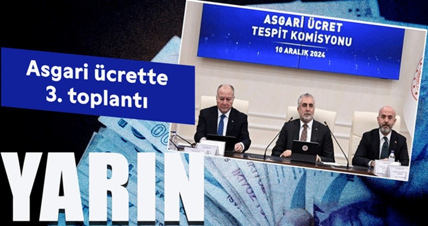 Asgari ücrette 3. toplantı yarın