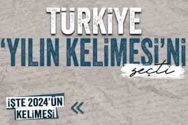 Türkiye 2024 yılının kelimesini seçti! İşte o kelime...