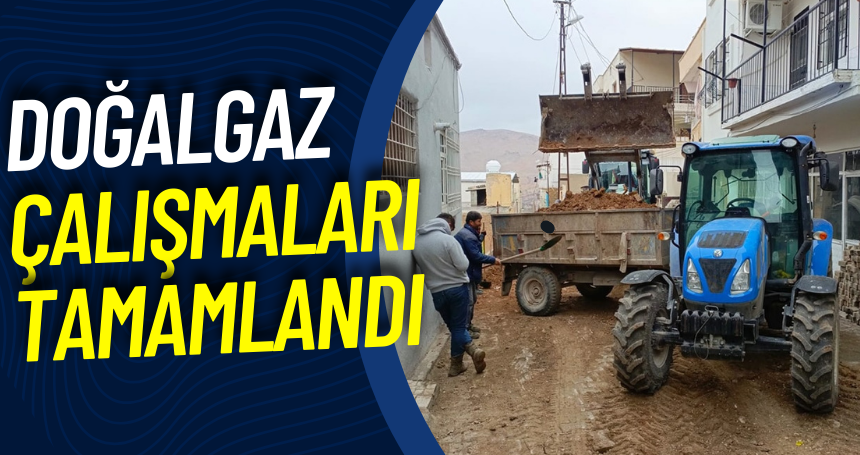 Doğalgaz Çalışmaları Tamamlandı