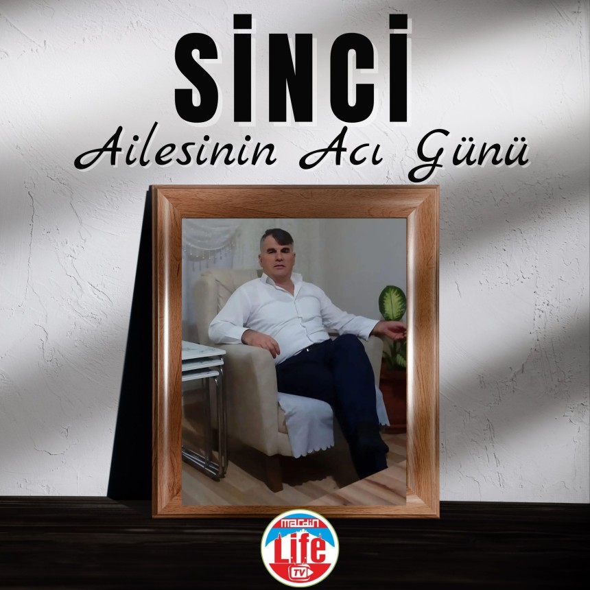 Sinci ailesinin acı günü