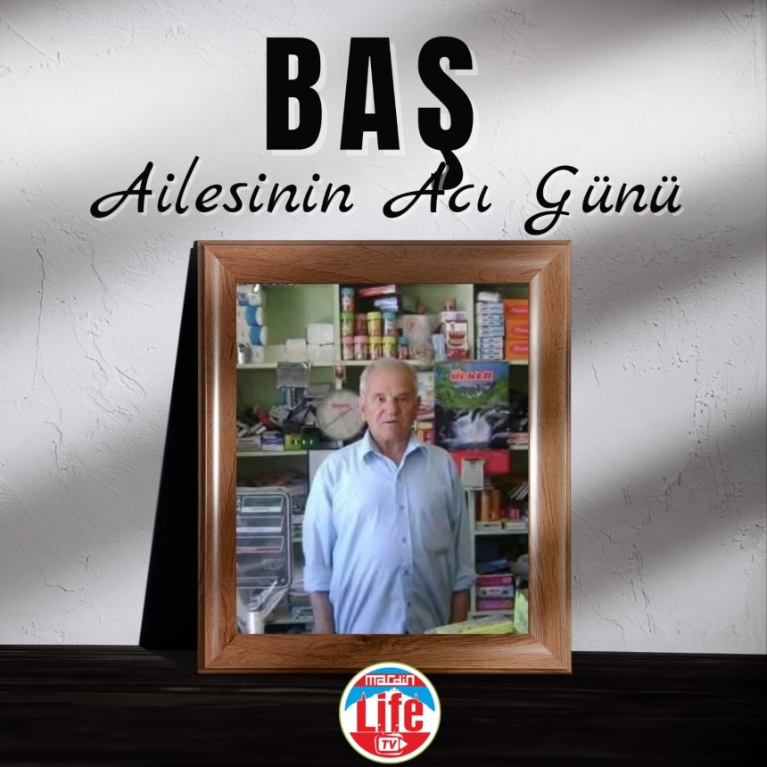 Baş ailesinin acı günü