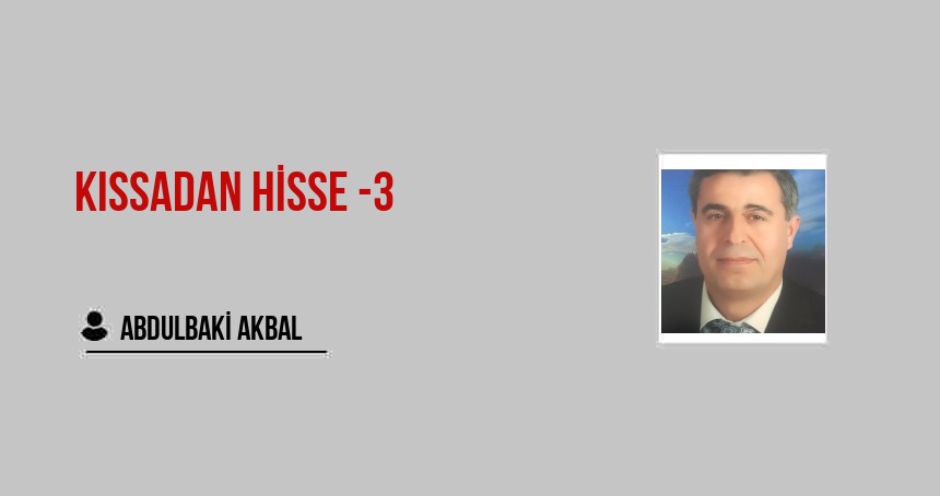 Kıssadan Hisse -3