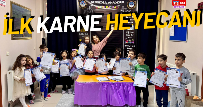 İlk Karne heyecanı