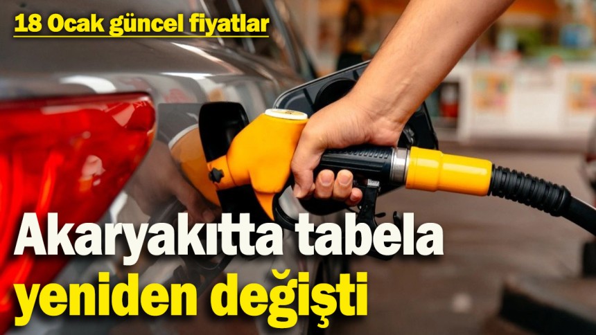 Akaryakıtta tabela yeniden değişti! Yeni fiyatlar pompaya yansıdı (18.01.2025)