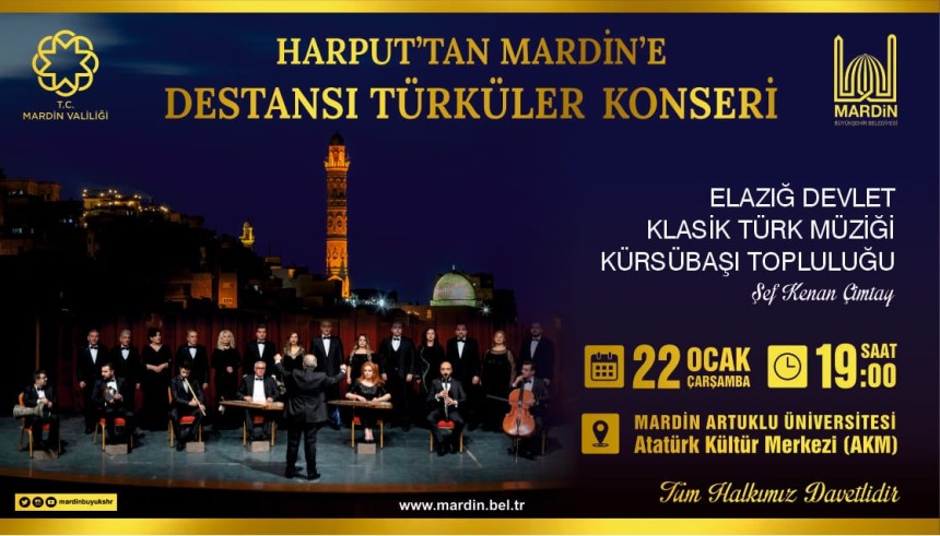 Harput'tan Mardin'e Destansı Türküler Konseri