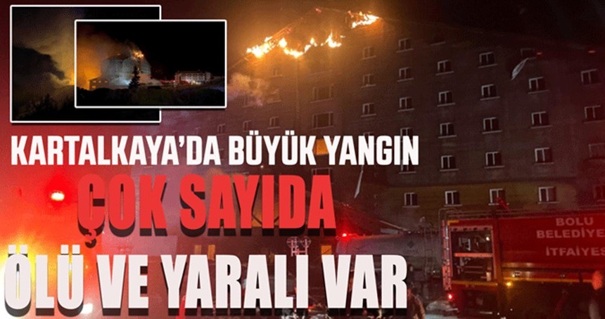 Oteldeki yangın faciasında can kayıpları artıyor