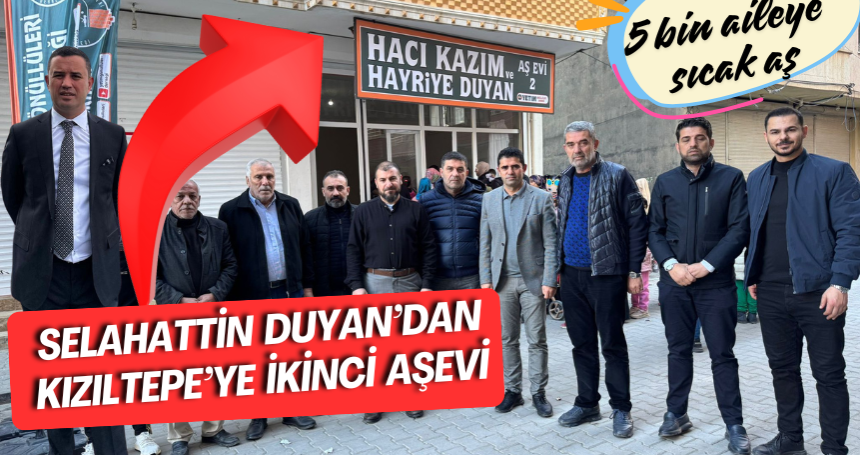 Selahattin Duyan'dan İkinci aş evi