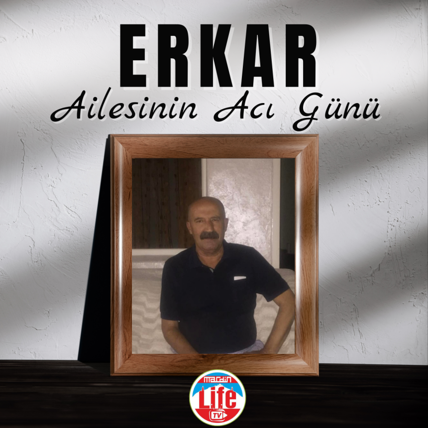 Erkar ailesinin acı günü