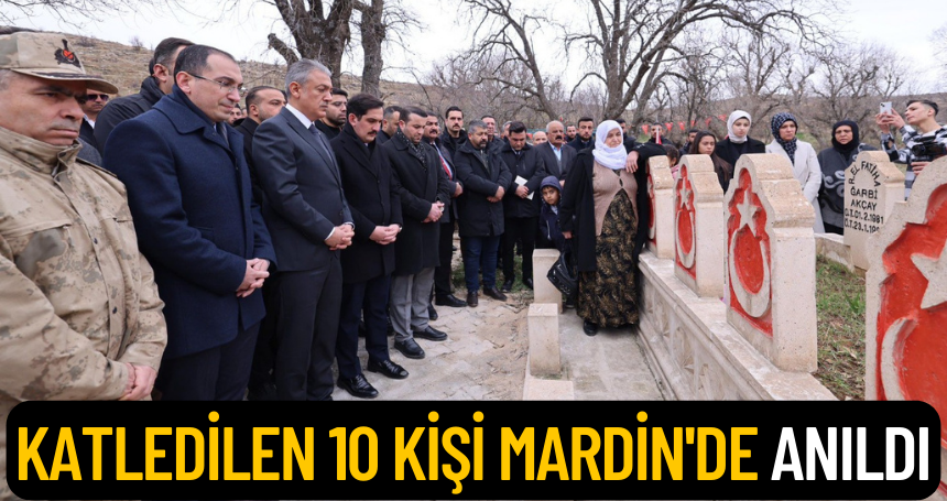 36 sene önce katledilen 10 kişi Mardin'de anıldı