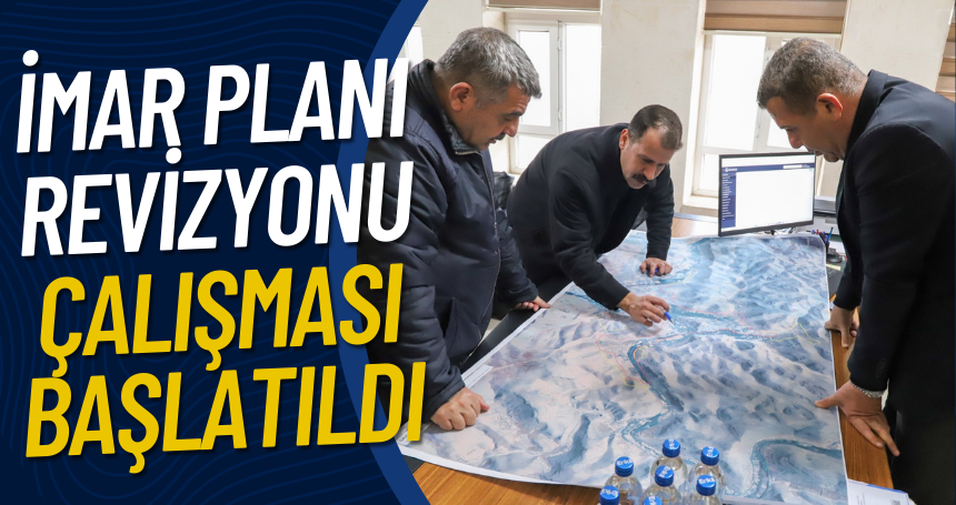 İmar planı revizyonu çalışması başlatıldı