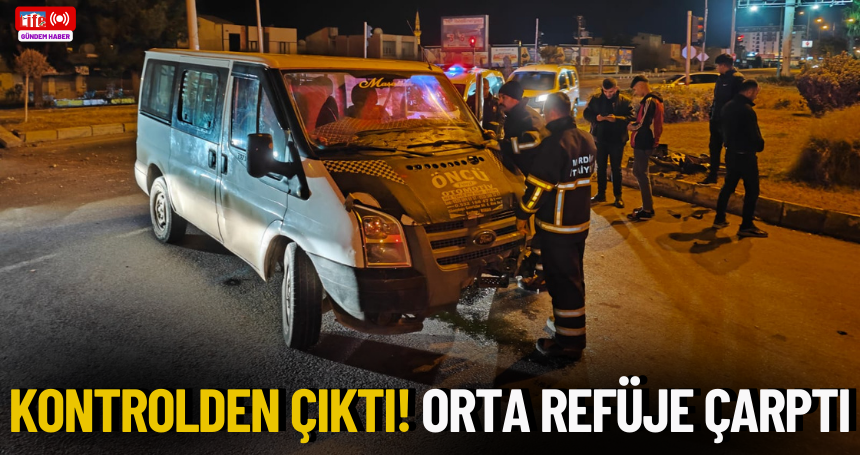 Kontrolden çıktı! Orta refüje çarptı