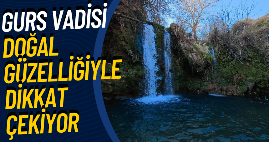 Mardin'de Gurs Vadisi doğal güzelliğiyle dikkat çekiyor