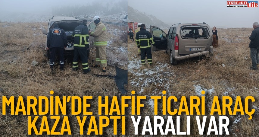 Mardin’de hafif ticari araç kaza yaptı, yaralı var