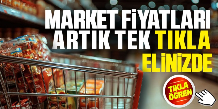 Market fiyatları tek sitede toplandı