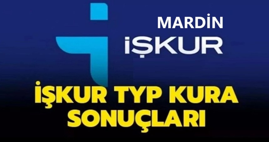 Mardin'de İŞKUR Gençlik Programı Kura Sonuçları Açıklandı! İşte İLÇE İLÇE o isimler