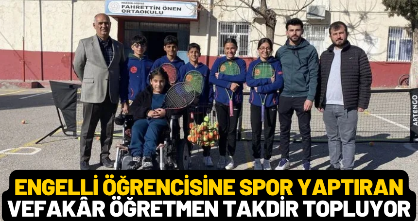 Engelli öğrencisine spor yaptıran vefakâr öğretmen takdir topluyor