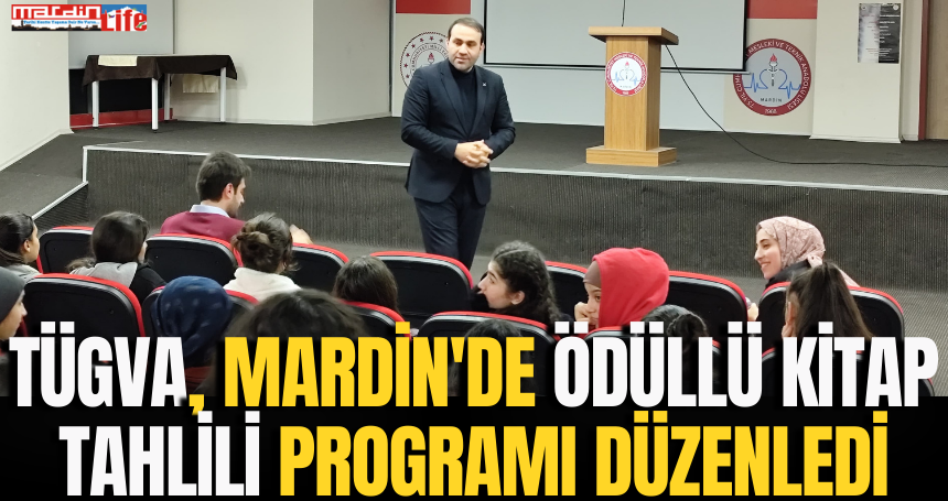 Mardin TÜGVA'dan Ödüllü Kitap Tahlili Programı