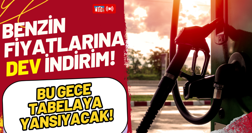 Benzin fiyatlarına dev indirim! Bu gece tabelaya yansıyacak