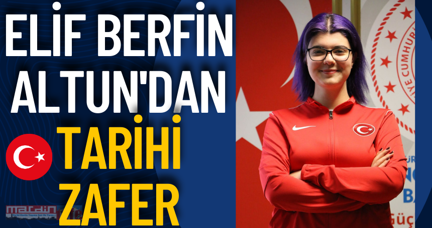 Elif Berfin Altun'dan Tarihi Zafer: Avrupa Şampiyonu ve Rekor Sahibi!