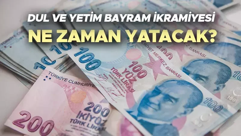 Bu yıl Ramazan Bayramı dul ve yetim ikramiyesi ne kadar, kaç TL olacak? Dul ve yetim bayram ikramiyesi ne zaman yatacak? Gözler Beştepe'de!