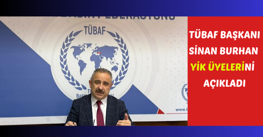 Türkiye Basın Federasyonu Yüksek İstişare Kurulu Üyeleri Açıklandı