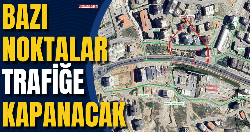 Mardin'de içme suyu çalışmaları nedeniyle bazı noktalar trafiğe kapanacak